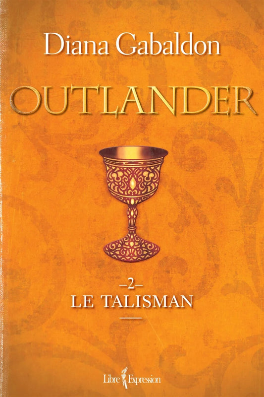 Talisman Tome 2 de Diana Gabaldon (Outlander)