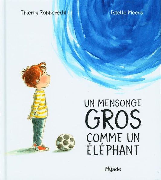 Un mensonge gros comme un éléphant N.E.