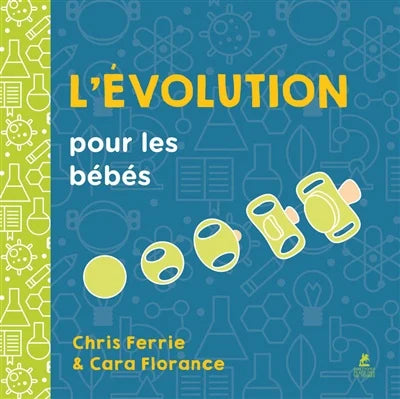 L'évolution pour les bébés