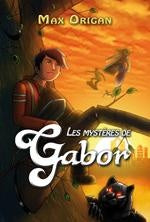 Les mystères de Gabor