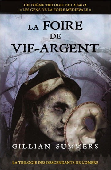 La trilogie des descendants de l'ombre Tome 1 et 2