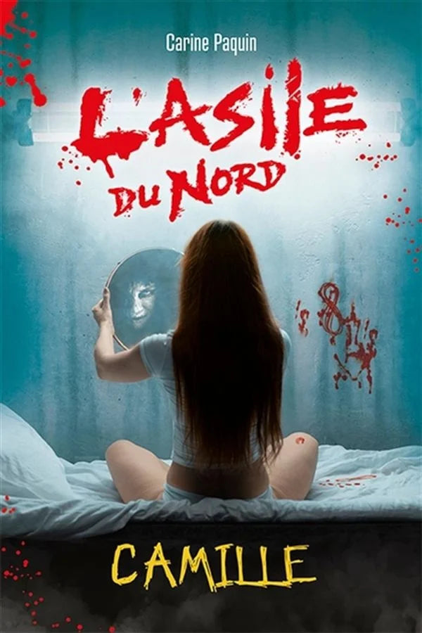 L'asile du Nord. Camille