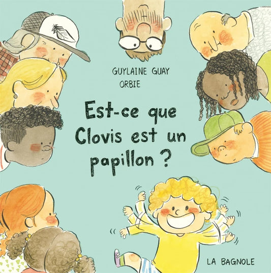 Est-ce que Clovis est un papillon?