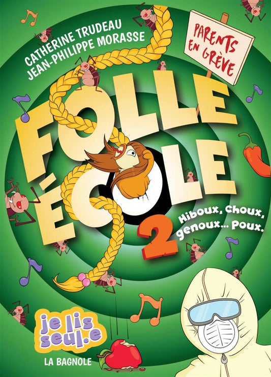 Folle École T.2 : Hiboux choux genoux... poux