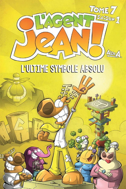 L'agent Jean! T.7: L'ultime symbole absolu : Saison 1, tome 7