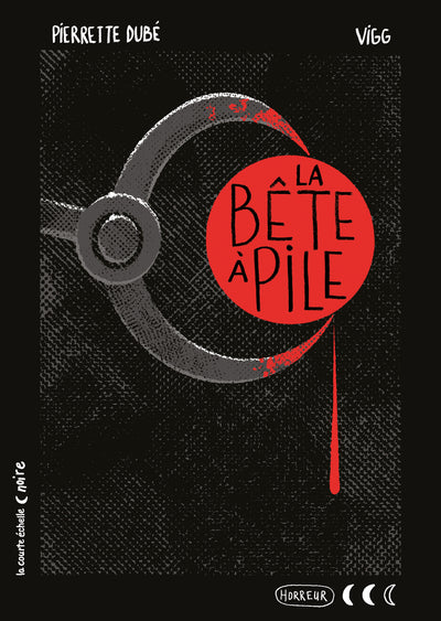 La bête à pile : Collection noire La courte échelle