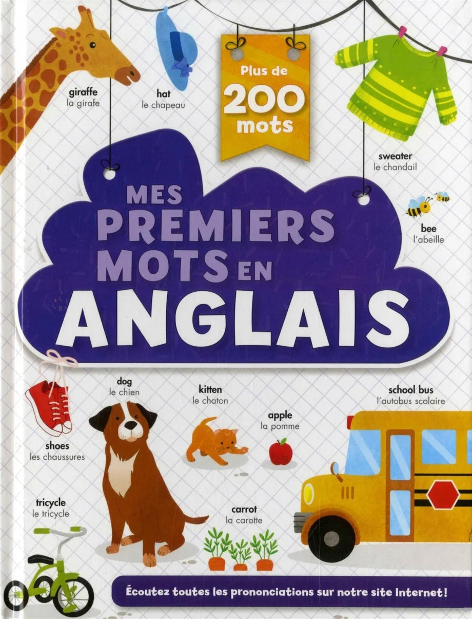 Mes premiers mots en anglais. Plus de 200 mots!