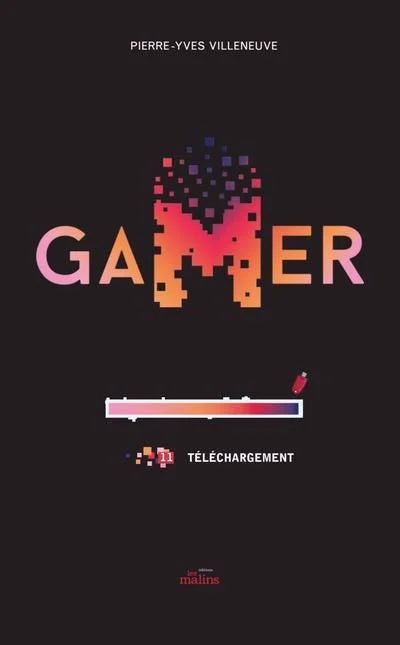 Gamer 11 : Téléchargement