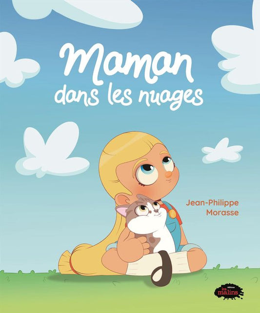 Maman dans les nuages