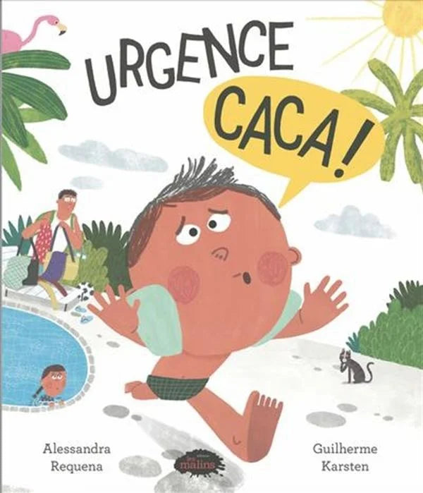 Urgence caca !