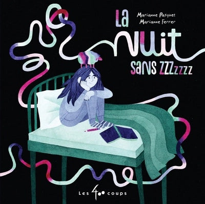 La nuit sans ZZZzzzz