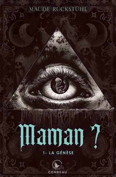 Maman ? T.1 : La Genèse