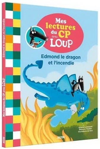 Mes lectures de 1ère année avec P'tit Loup - Edmond le dragon et l'incendie