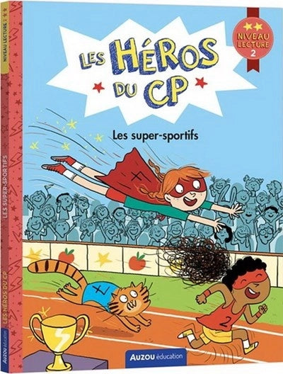 Les héros de première année. niveau 2 : Super sportif !