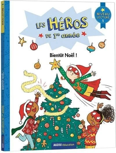 Les héros de 1ère année :  Bientôt Noël - Niveau 1