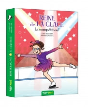 REINE DE LA GLACE TOME 2 : La compétition