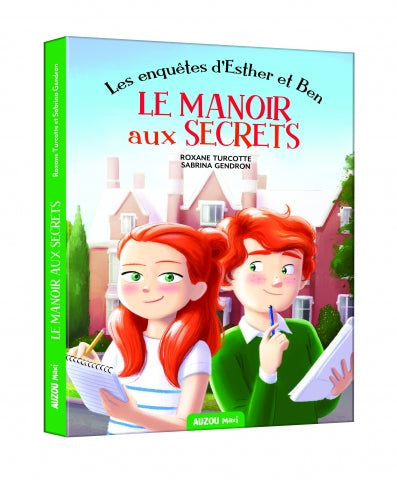 Les enquêtes d'Esther et Ben T1 : Le manoir aux secrets