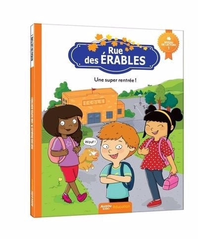 Rue des Érables - Une super rentrée !