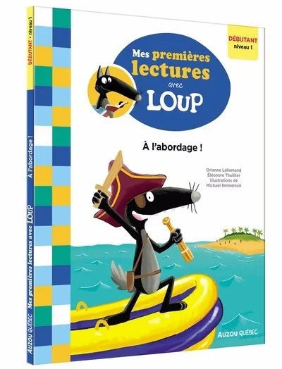 mes premières lectures avec Loup : À l'abordage