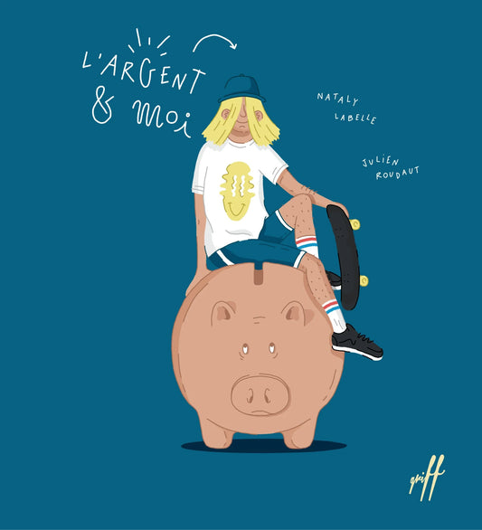 L'argent et moi