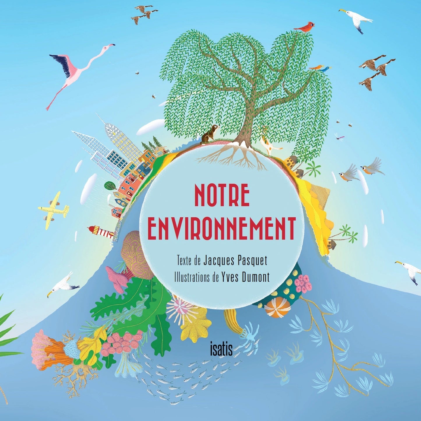 Notre environnement