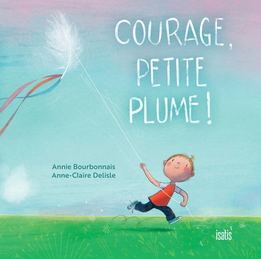 Courage petite plume