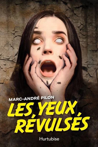 Les yeux révulsés