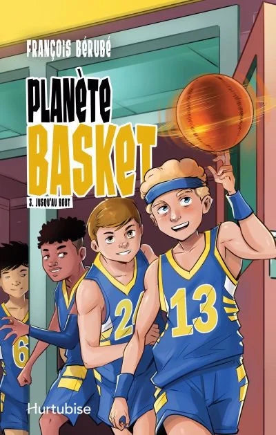 Planète basket  - Tome 3 - Jusqu'au bout