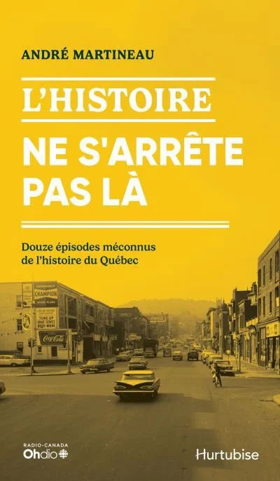 L'Histoire ne s'arrête pas là