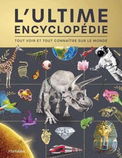 L'ultime encyclopédie