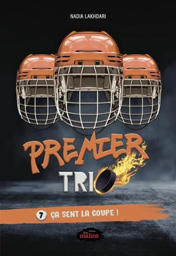 Premier Trio : Ça sent la coupe (T7)