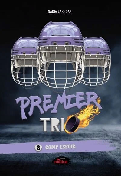 Premier Trio : Camp Espoir (T8)