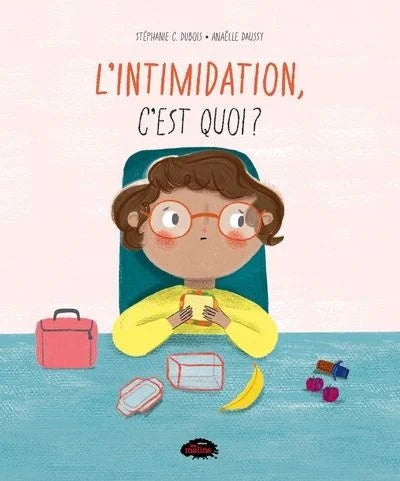 L'intimidation, c'est quoi?