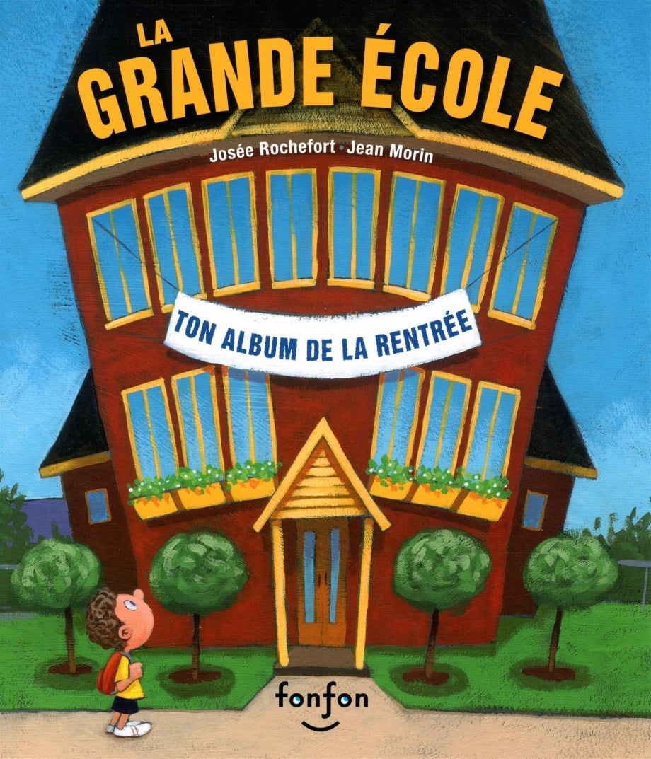 La grande école: ton album de la rentrée