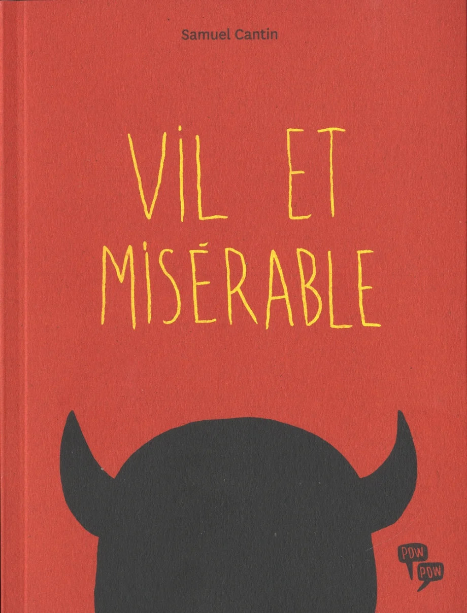 Vil et misérable