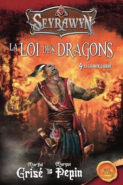 Seyrawyn La loi des dragons 3 - La grande guerre