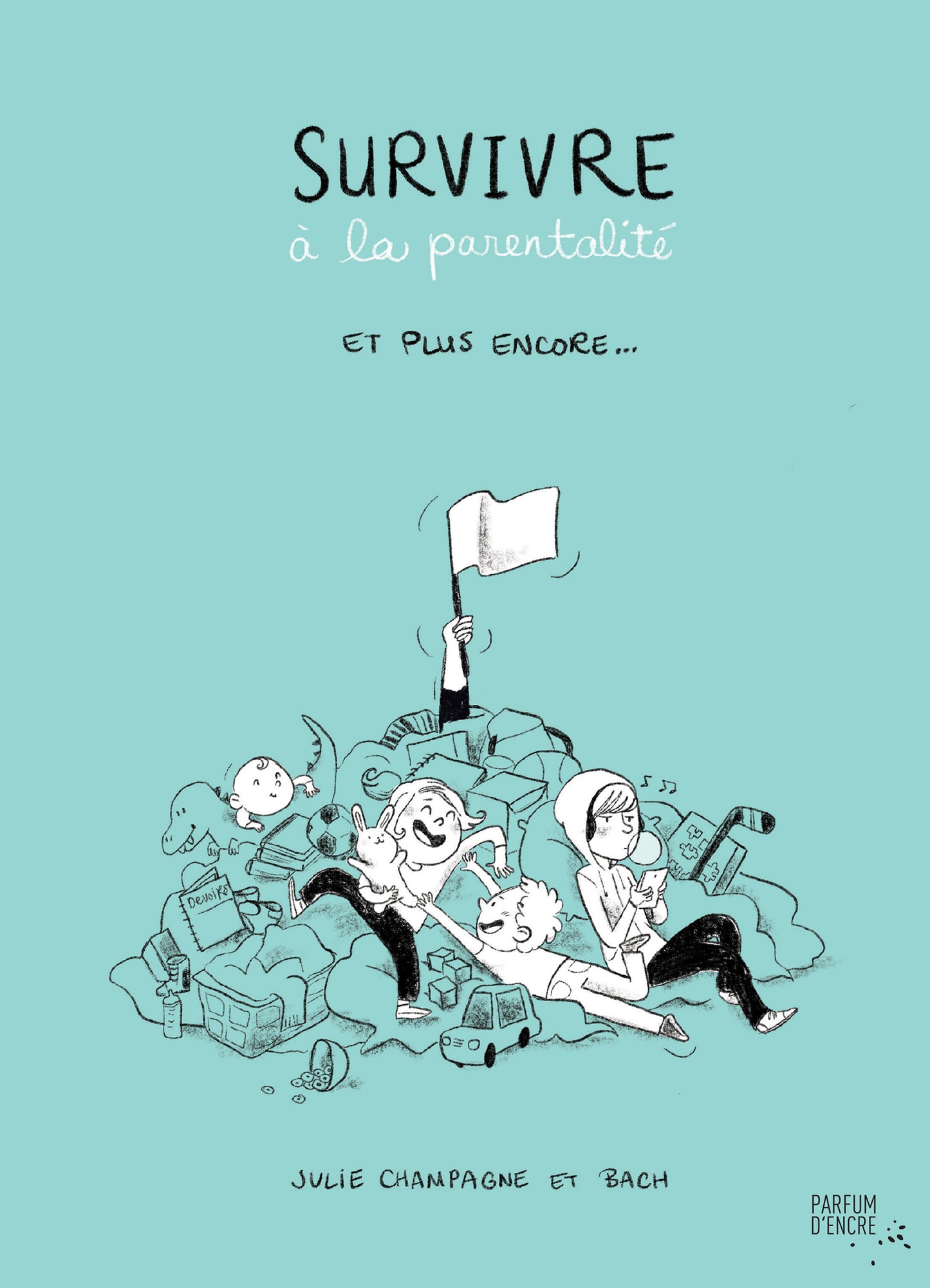 Survivre à la parentalité