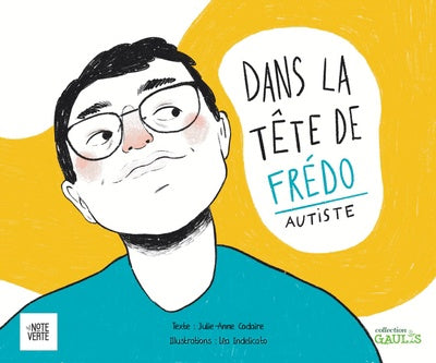 Dans la tête de Fredo, autiste