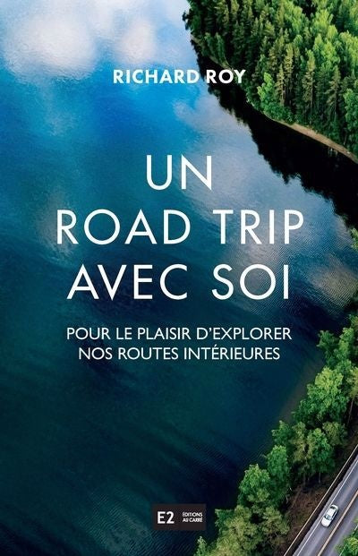 Un road trip avec soi