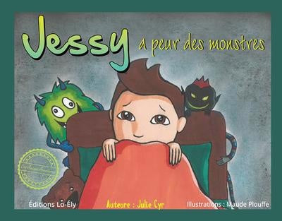 Jessy a peur des monstres