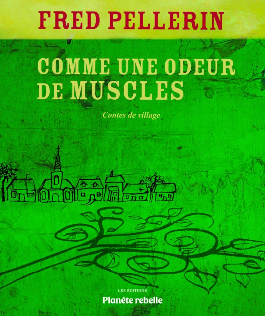 Comme une odeur de muscles