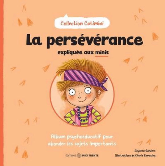 La persévérance expliquée aux minis