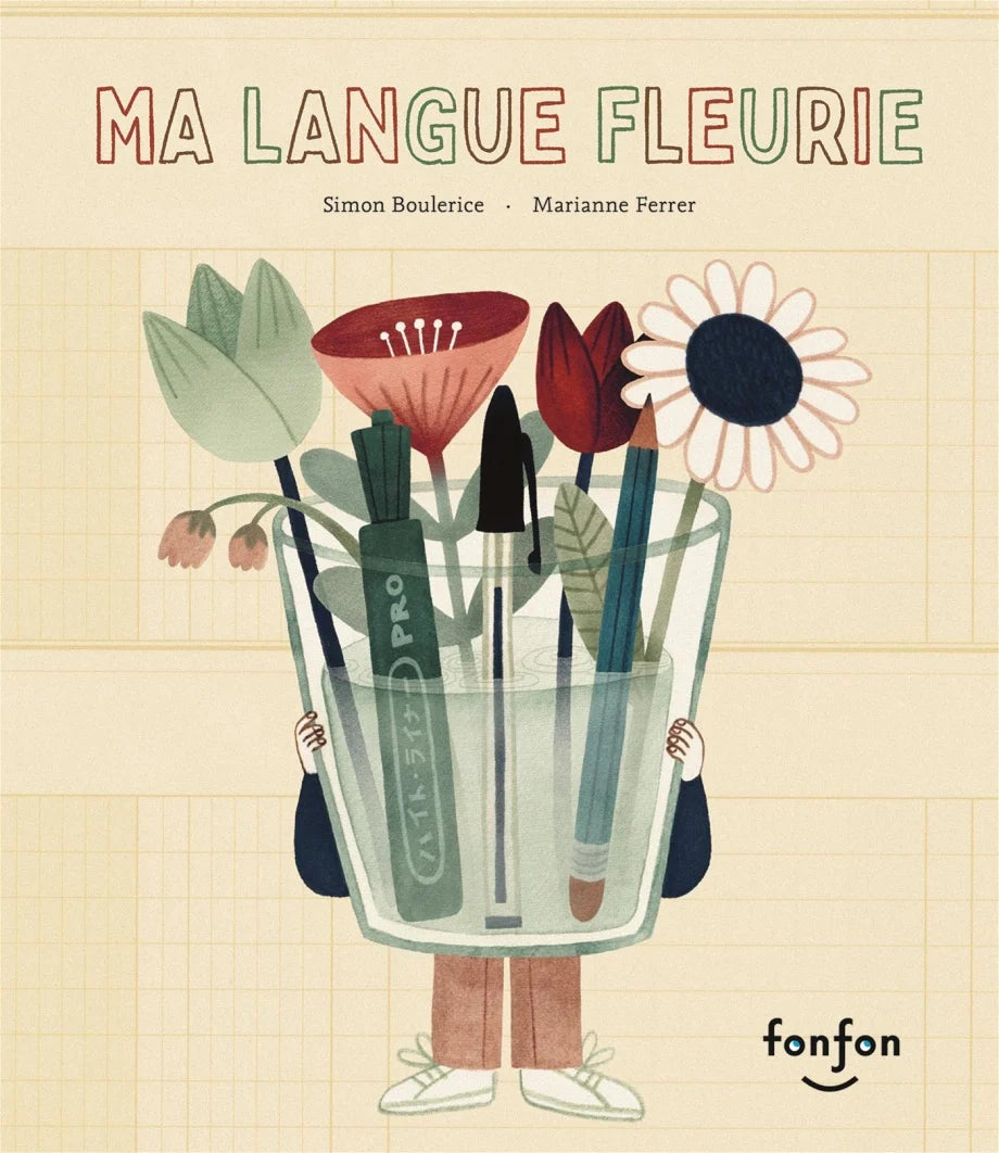 Ma langue fleurie