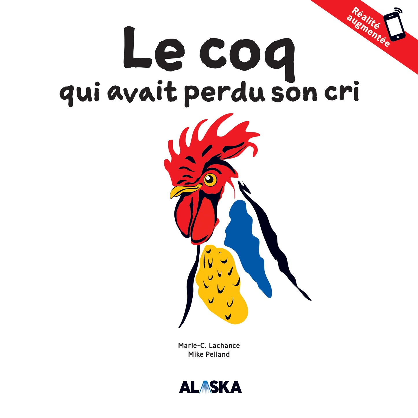 Le coq qui avait perdu son cri