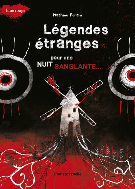 Légendes étranges pour nuit sanglante