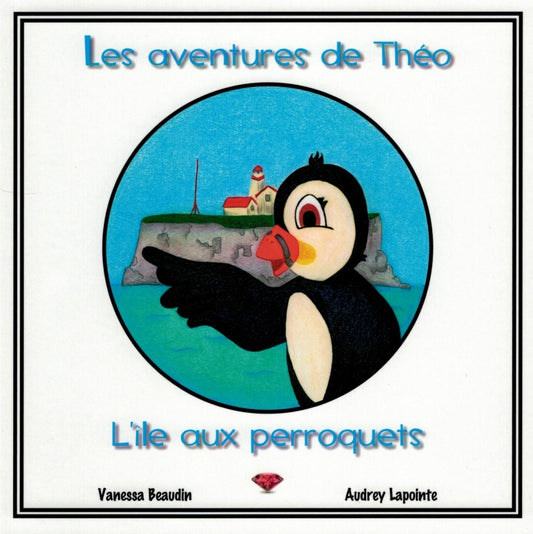 Les aventures de Théo : L'île aux perroquets