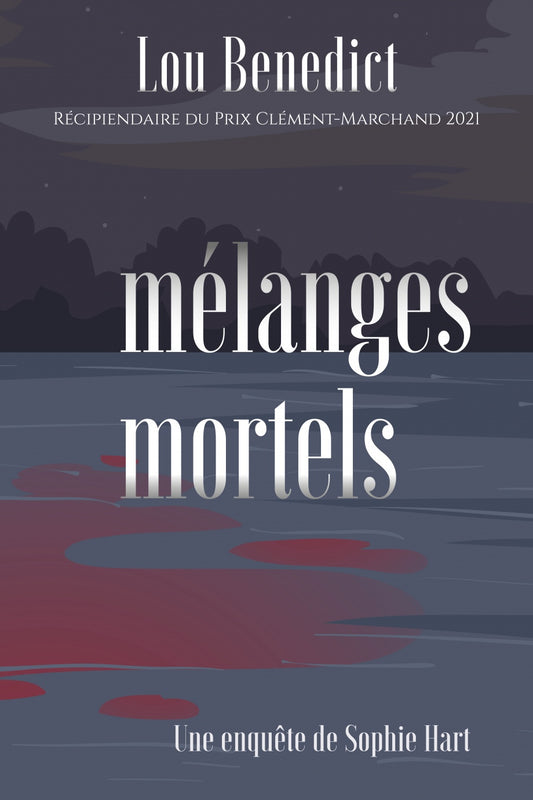 Mélanges mortels