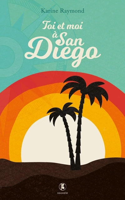 Toi et moi à San Diego