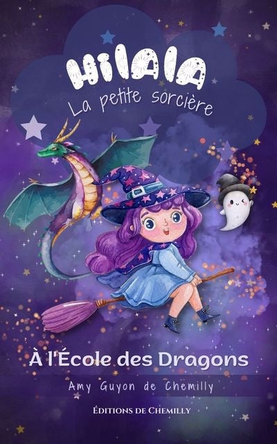 Hilala La Petite Sorcière T.1 : À l'École des Dragons