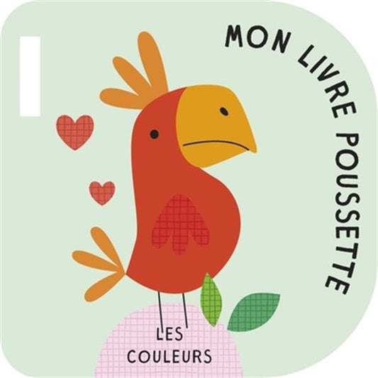 Les couleurs - Livre poussette